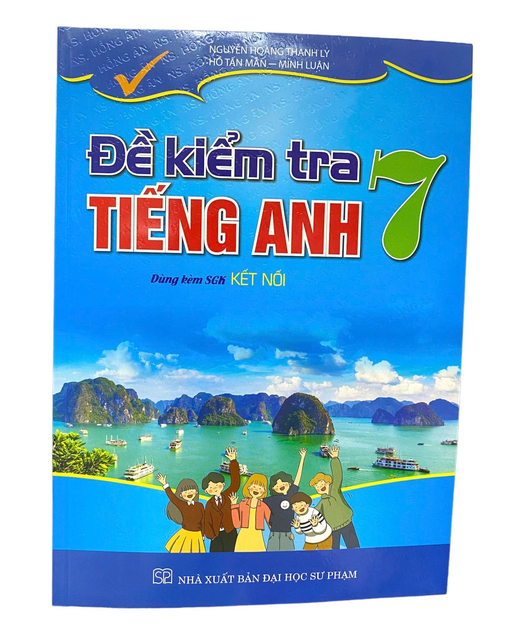 Đề kiểm tra Tiếng Anh lớp 7 - Kết nối tri thức với cuộc sống