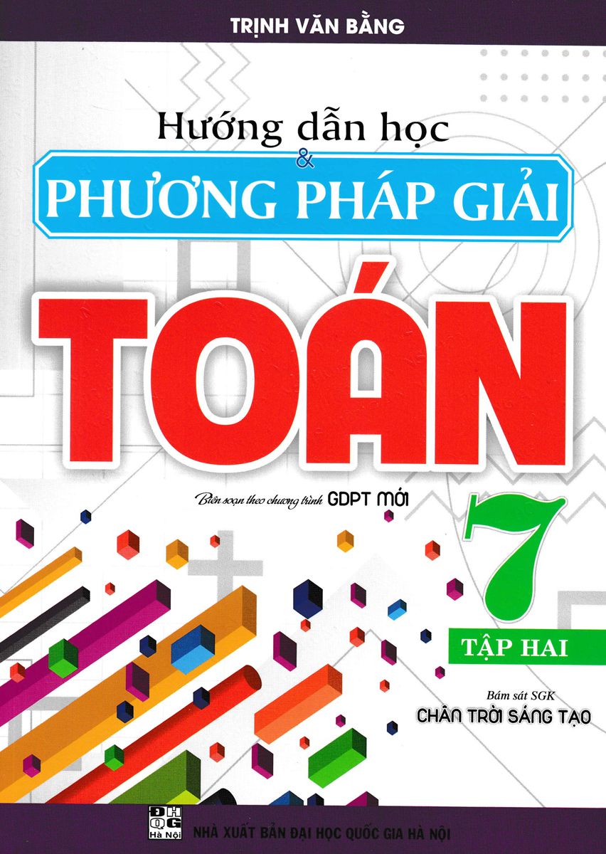 Hướng dẫn học phương pháp giải Toán lớp 7 tập 2 - Chân trời sáng tạo