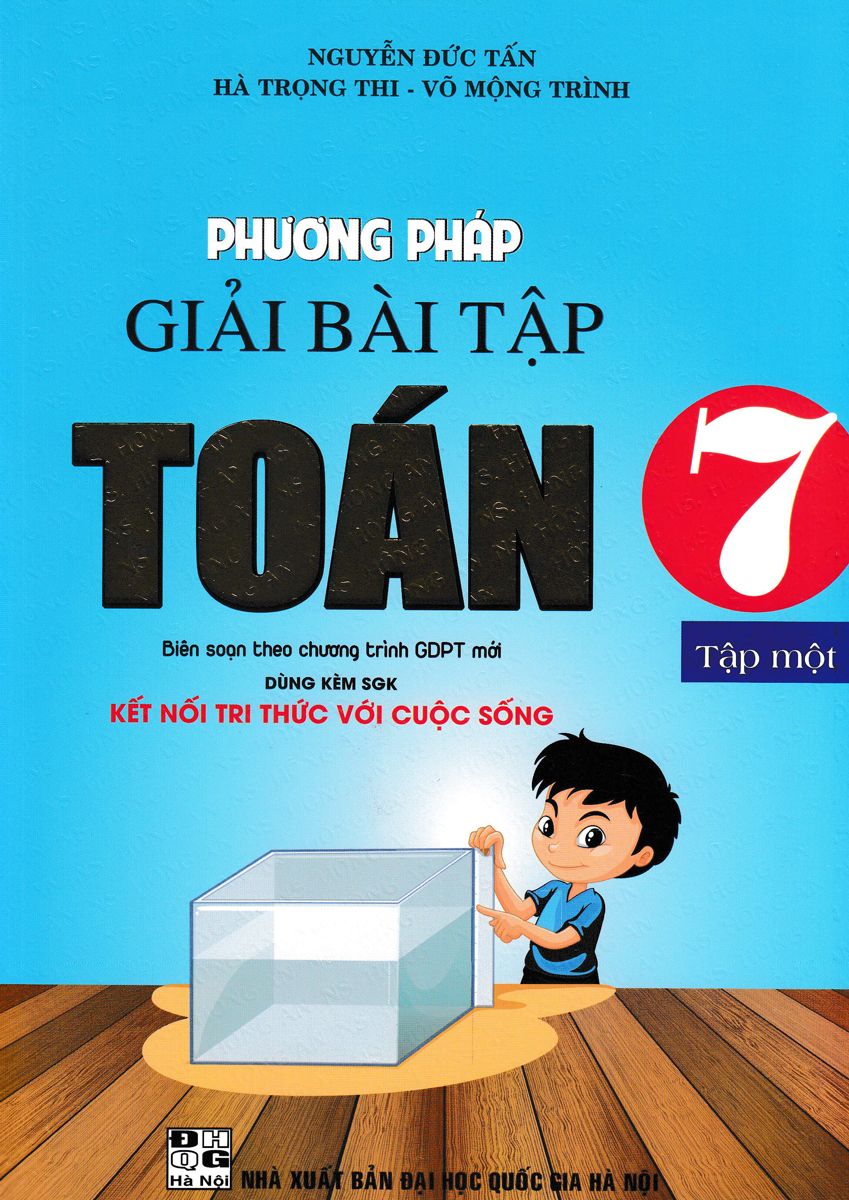 Phương pháp giải bài tập Toán lớp 7 tập 1 - Kết nối tri thức