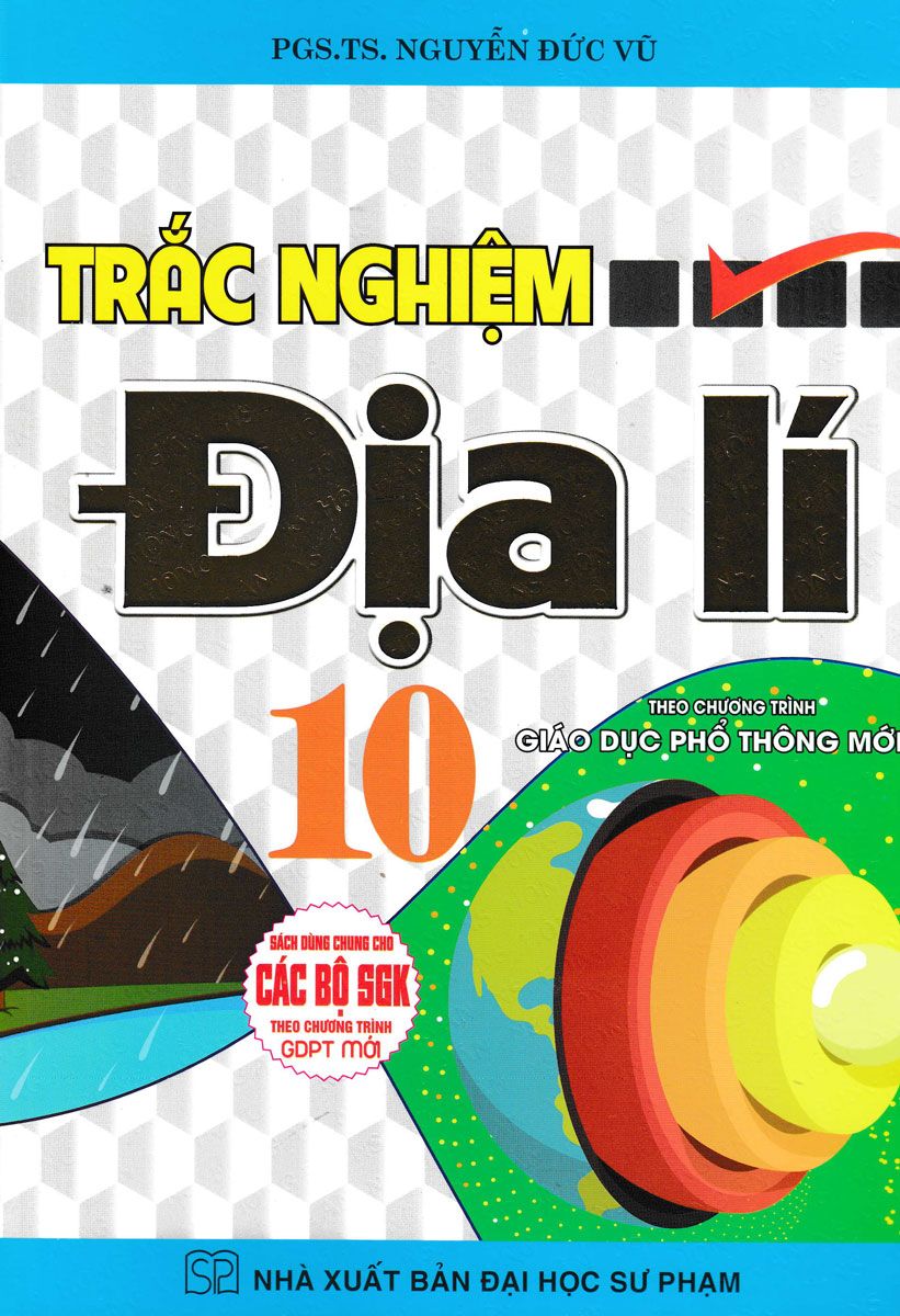 Trắc nghiệm Địa lí lớp 10 (CTM)