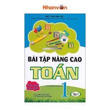 Bài tập nâng cao toán lớp 1 tập 1 (CTM)