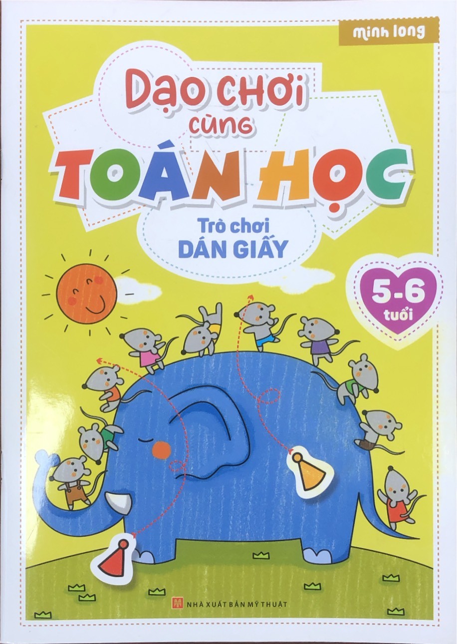 Dạo chơi cùng toán học trò chơi dán giấy (5-6 tuổi)