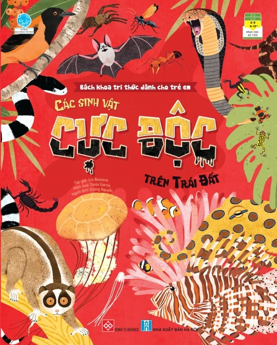 Bách khoa tri thức dành cho trẻ em - Các sinh vật CỰC ĐỘC trên Trái Đất