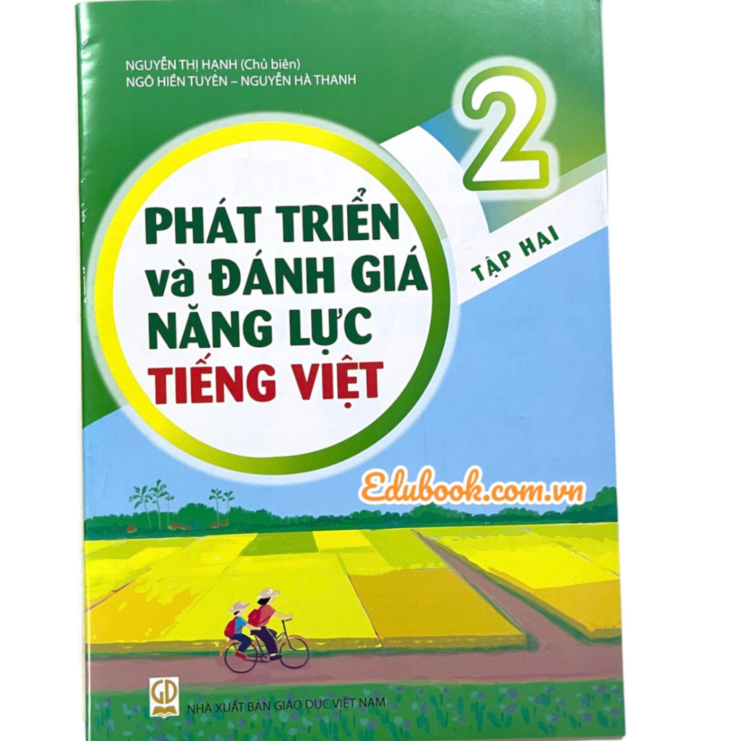 Phát triển và đánh giá năng lực tiếng việt lớp 2 tập 2