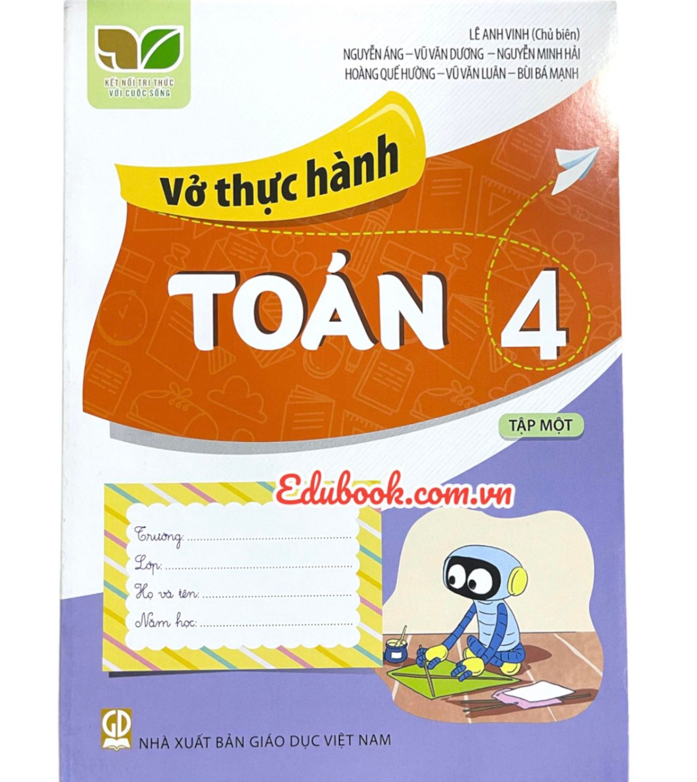 Vở thực hành Toán lớp 4 tập 1 - Kết nối tri thức