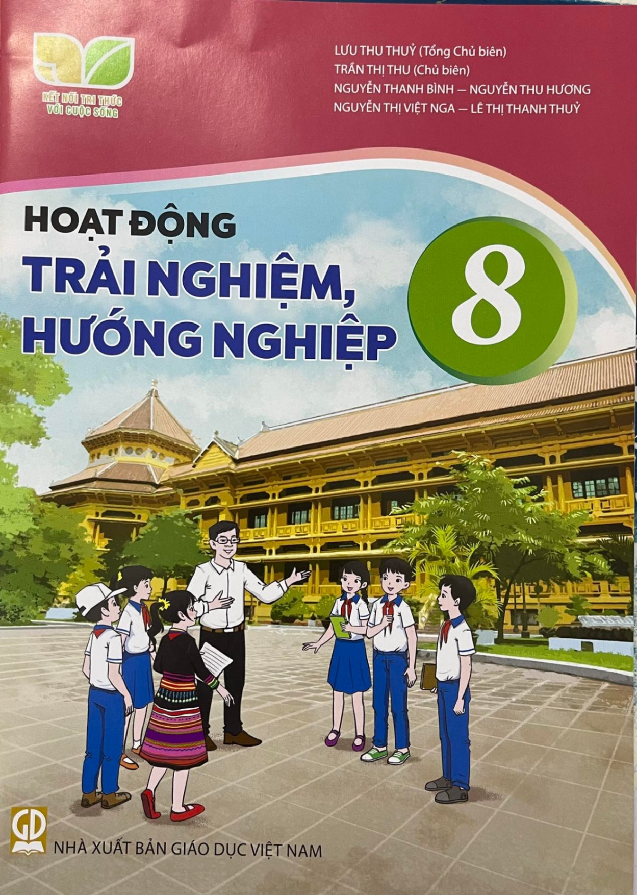 Hoạt động trải nghiệm, hướng nghiệp lớp 8 - Kết nối tri thức với cuộc sống