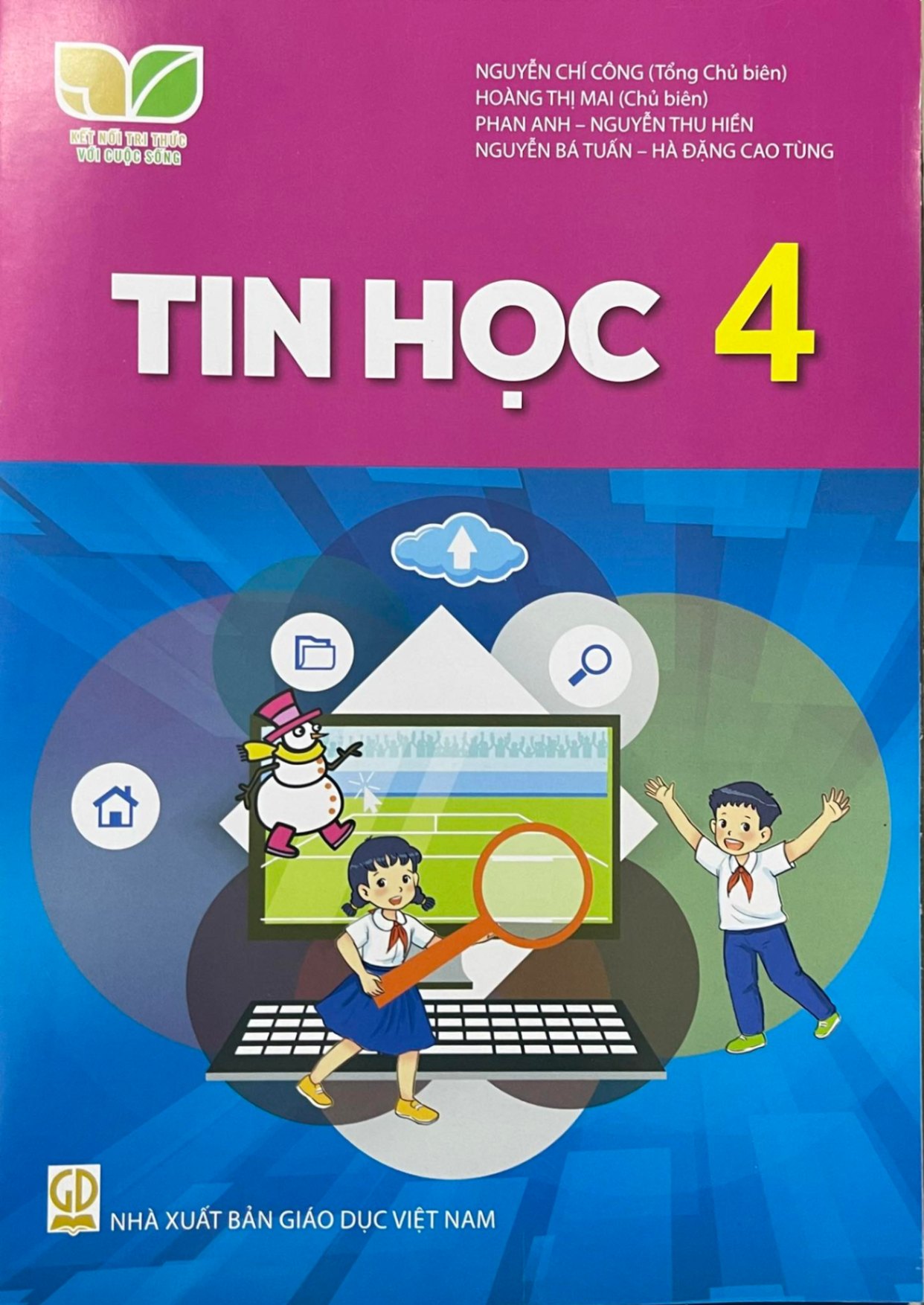 Tin học lớp 4 - Kết nối tri thức với cuộc sống
