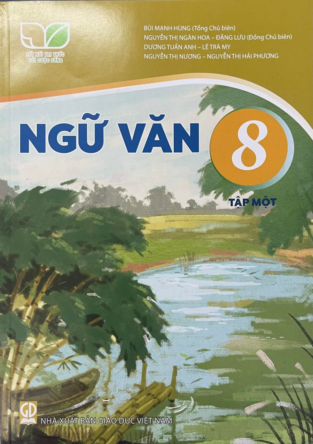 Ngữ văn lớp 8 tập 1 - Kết nối tri thức với cuộc sống