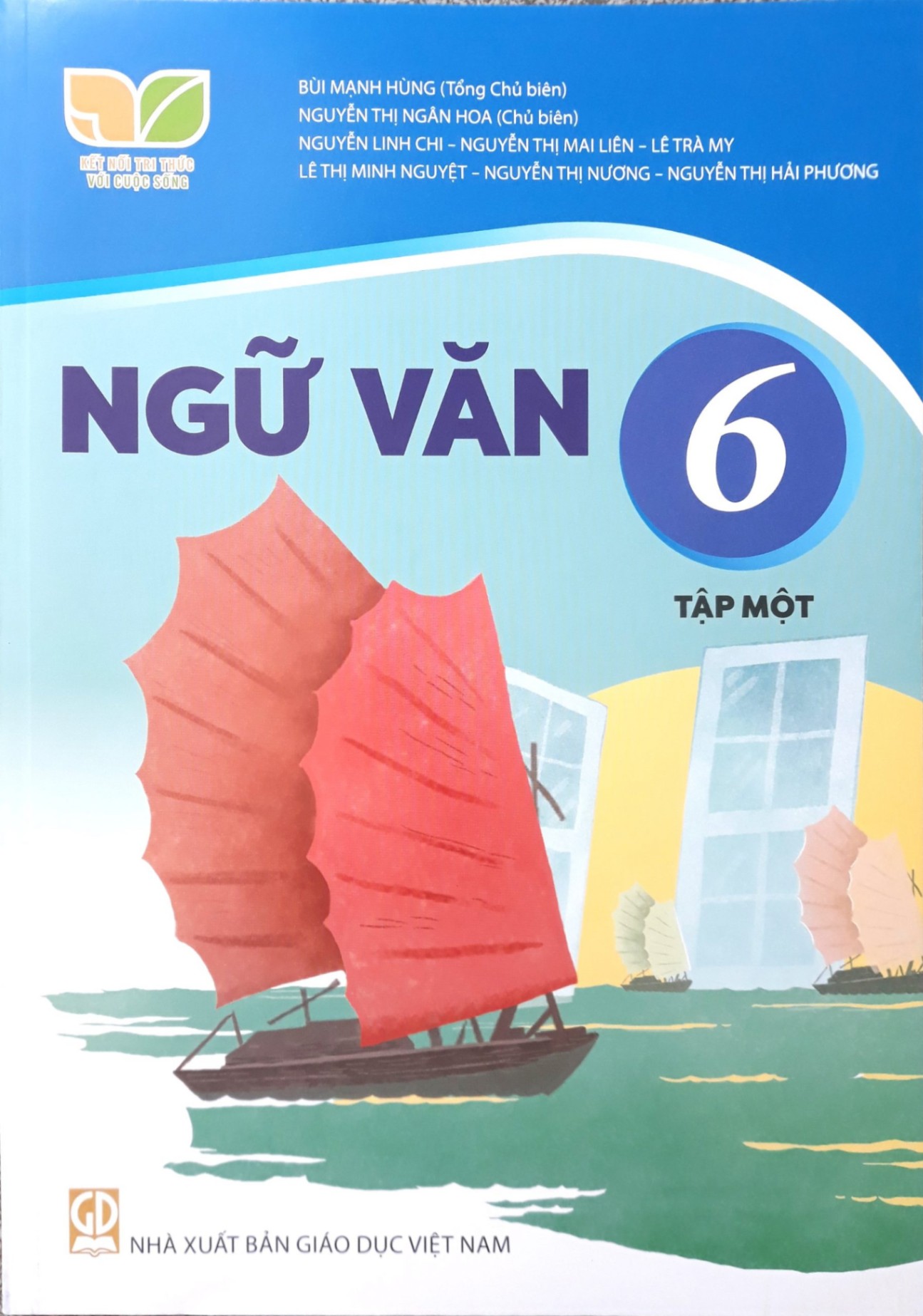 Ngữ văn lớp 6 tập 1 - Kết nối tri thức