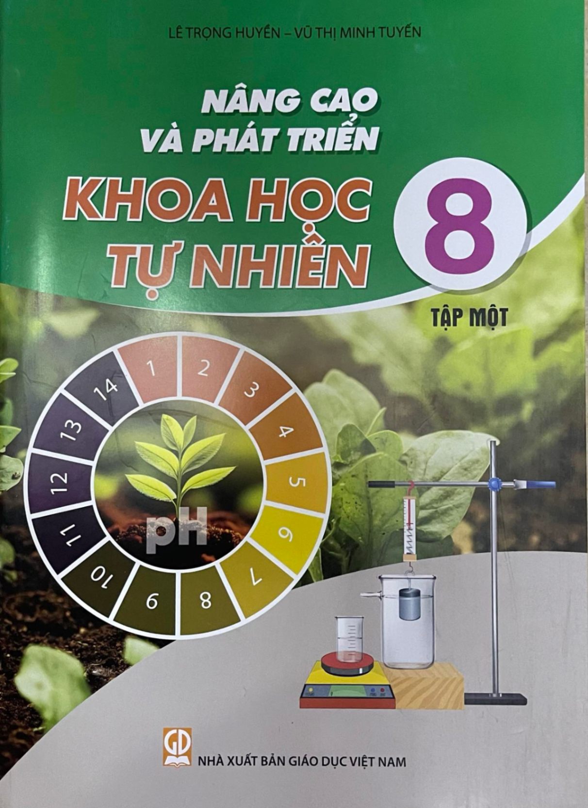 Nâng cao và phát triển khoa học tự nhiên lớp 8 tập 1 (CTM)