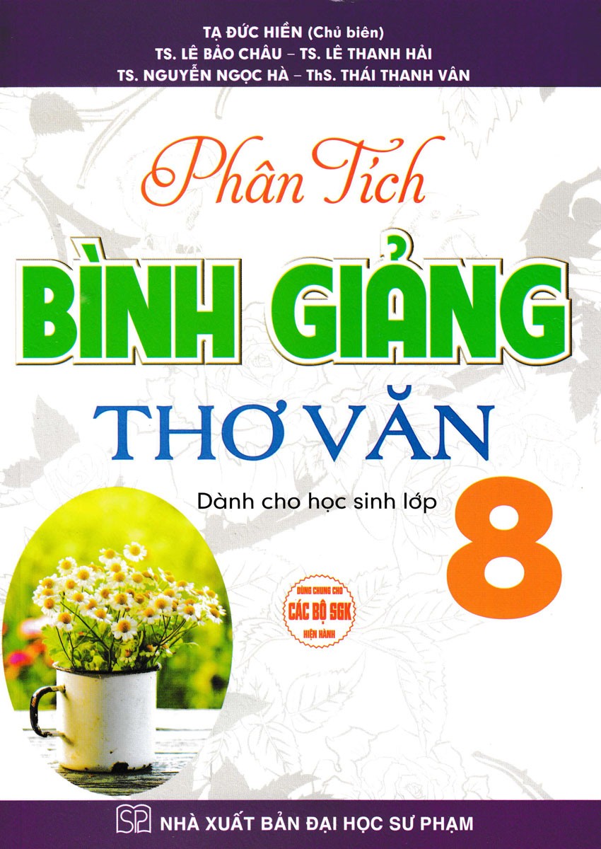 Phân tích bình giảng thơ văn dành cho học sinh lớp 8 (CTM)