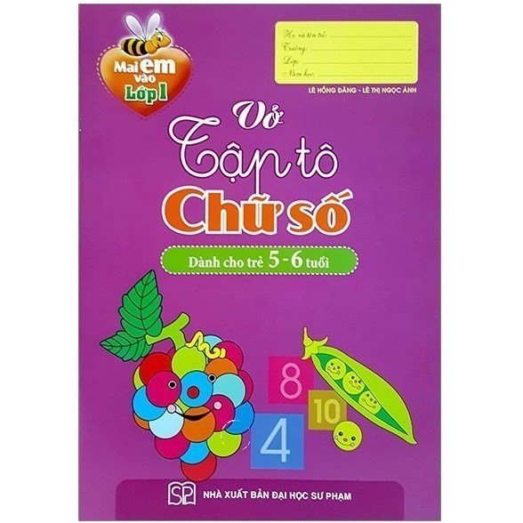 Mai em vào lớp 1: Vở tập tô chữ số (Dành cho trẻ từ 5-6 tuổi)