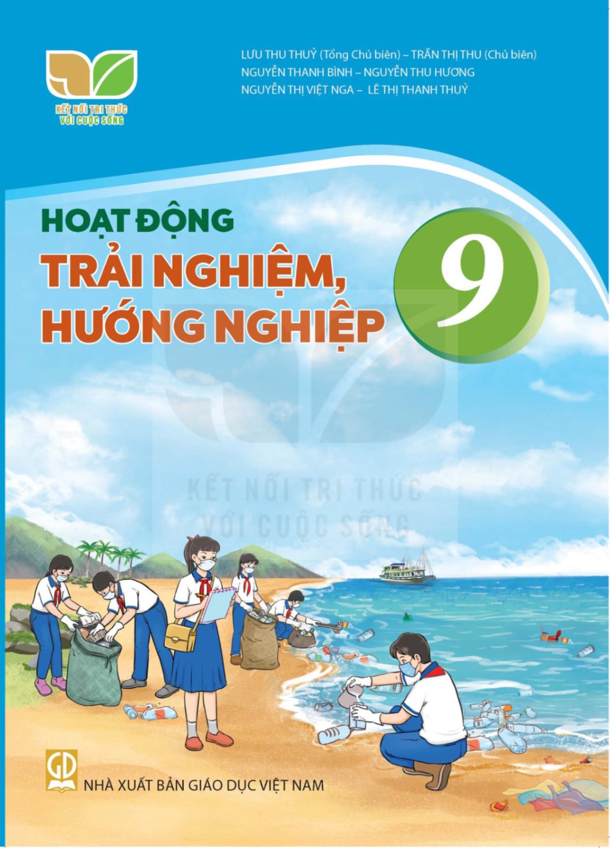 Hoạt động trải nghiệm, hướng nghiệp lớp 9 - Kết nối tri thức với cuộc sống