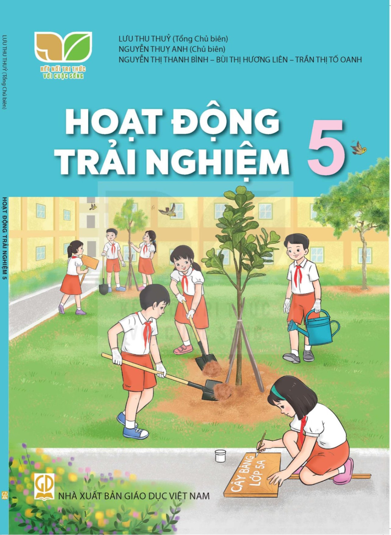 Hoạt động trải nghiệm lớp 5 - Kết nối tri thức với cuộc sống