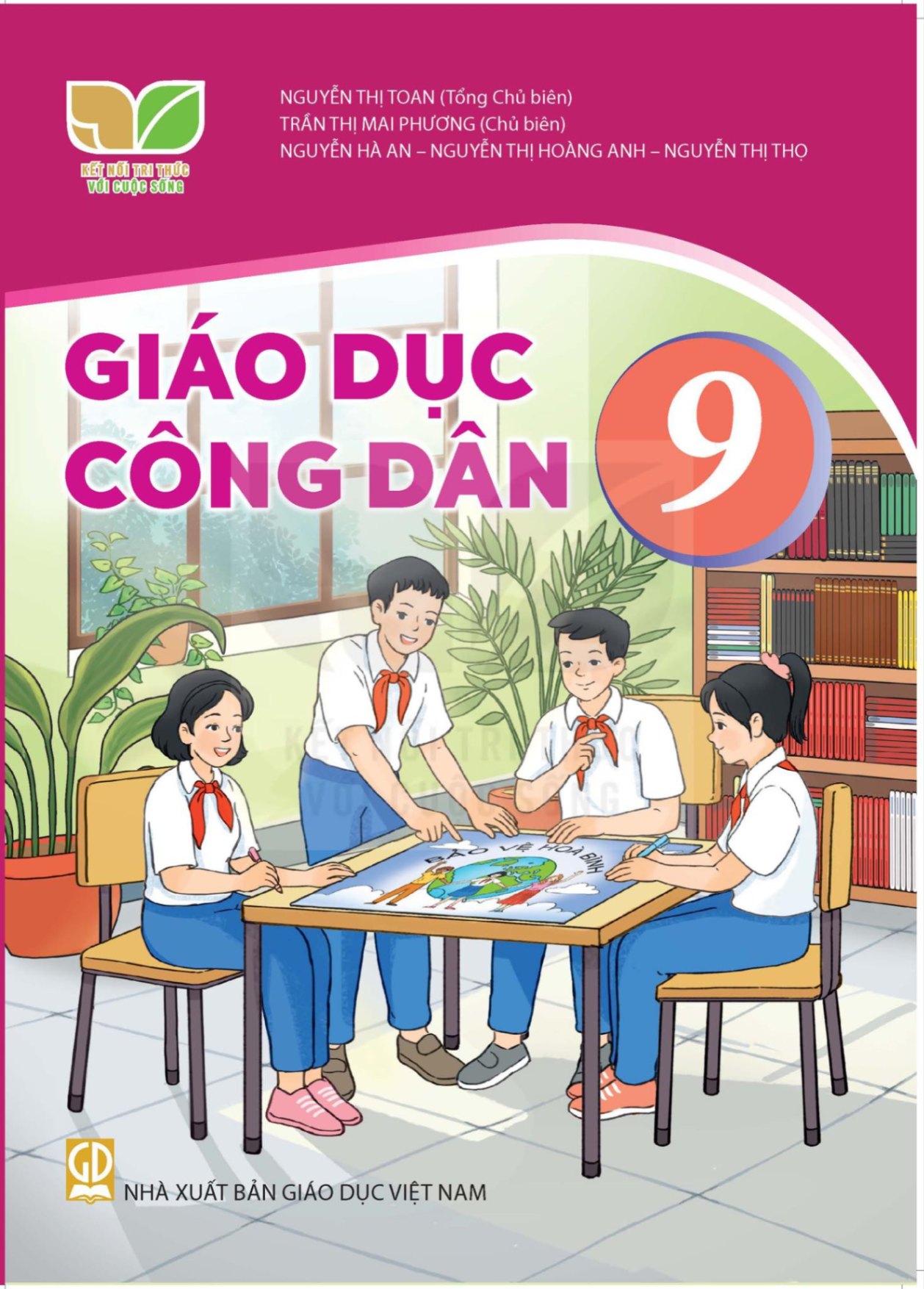 Giáo dục công dân lớp 9 - Kết nối tri thức với cuộc sống