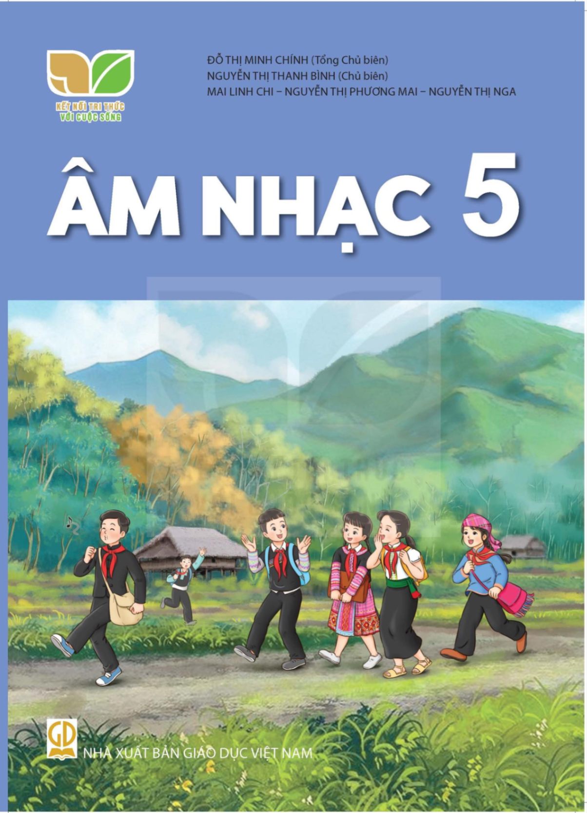 Âm nhạc lớp 5 - Kết nối tri thức với cuộc sống