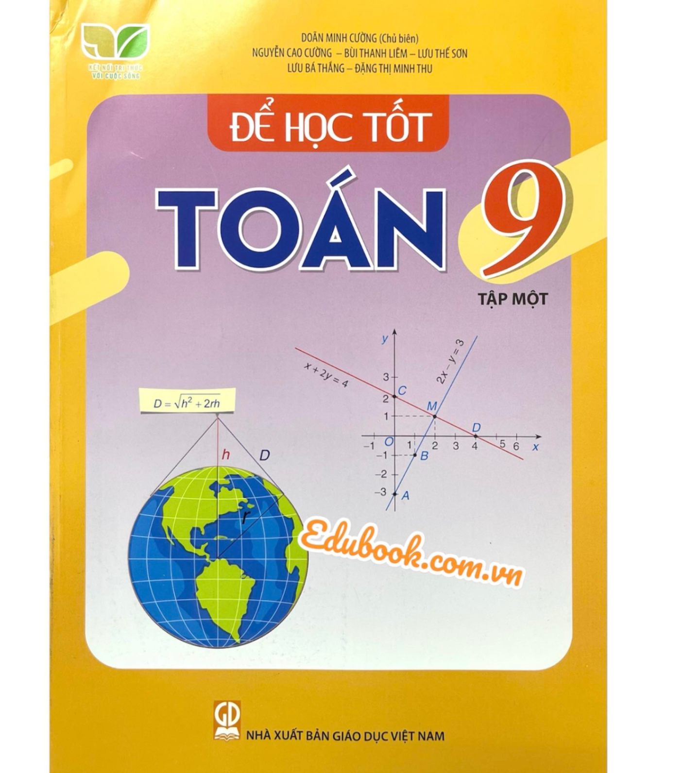 Để học tốt toán lớp 9 tập 1 - Kết nối tri thức với cuộc sống
