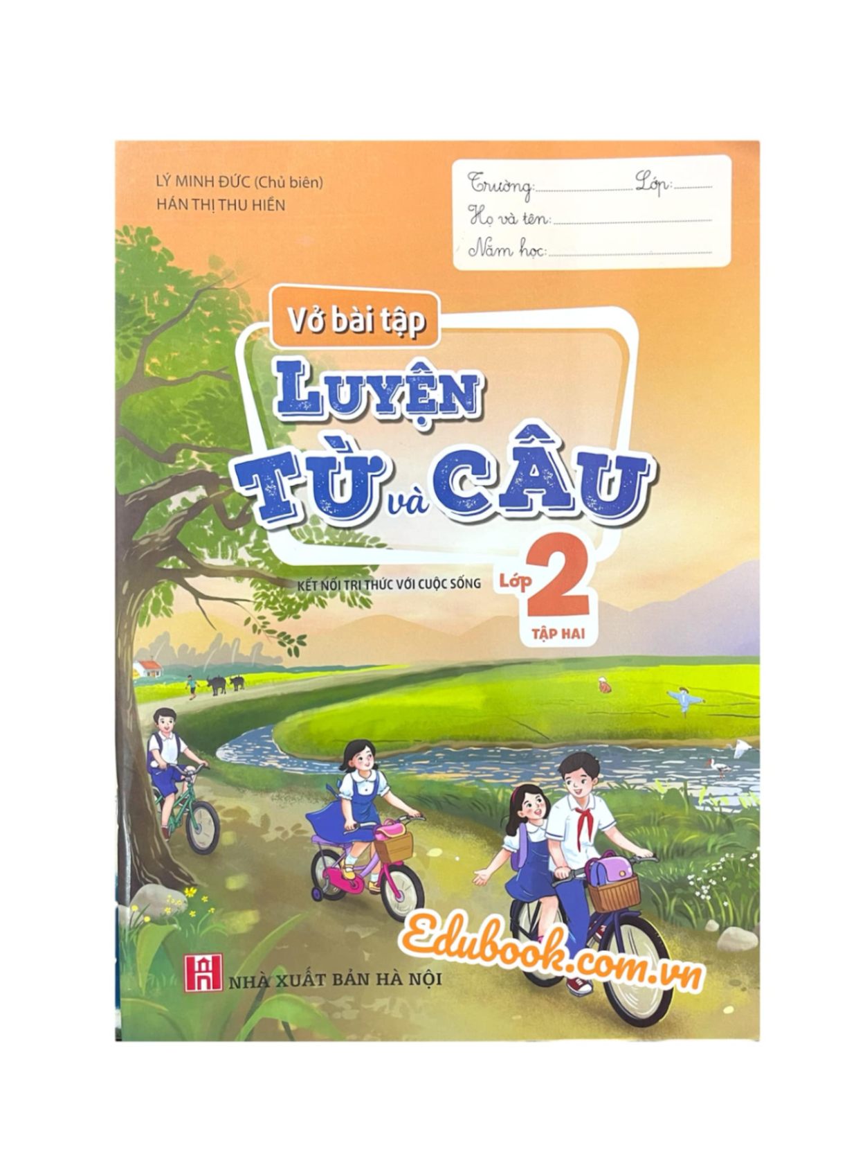 Vở bài tập Luyện từ và câu lớp 2 tập 2 (CTM)