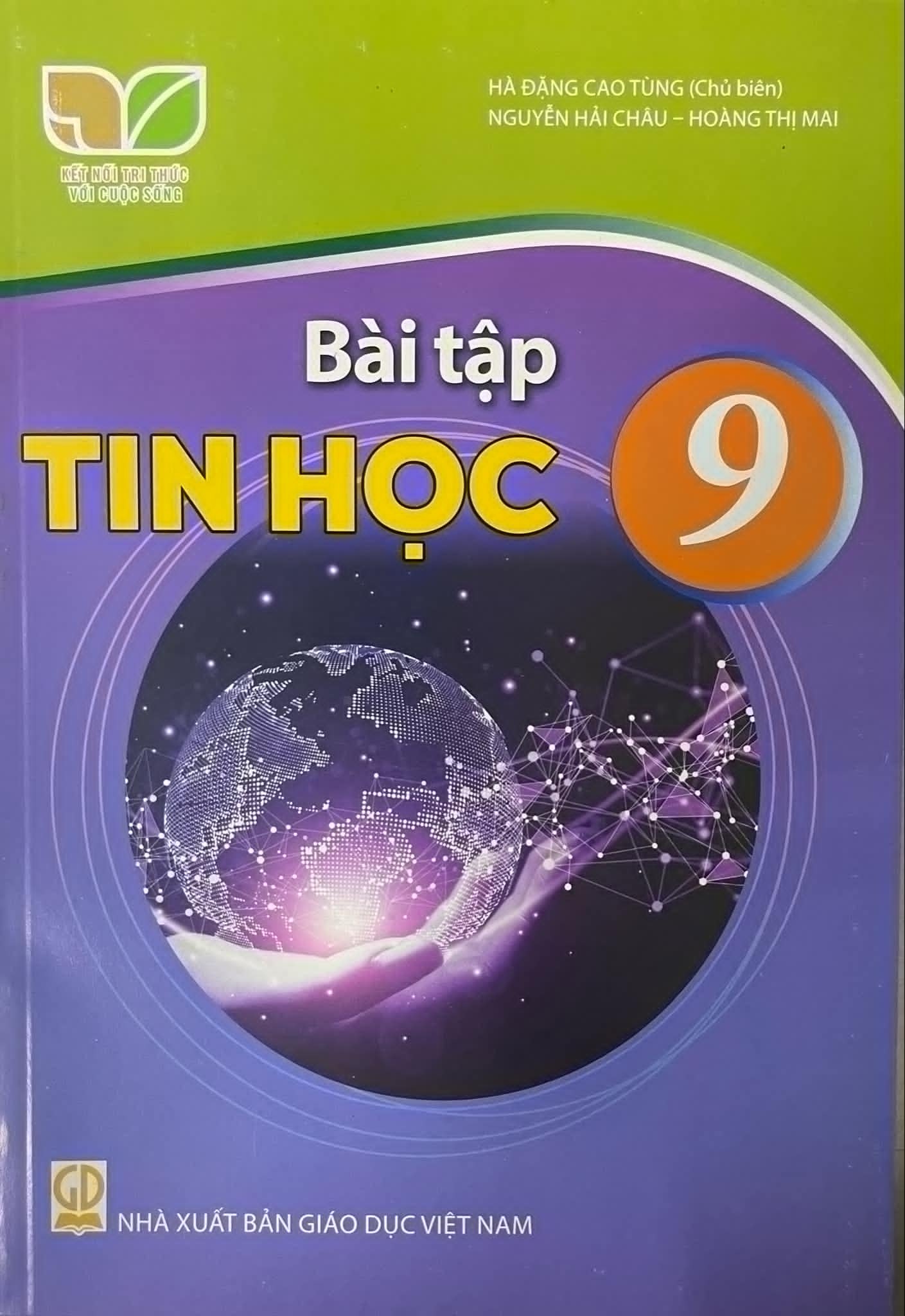 Bài tập Tin học lớp 9 - Kết nối tri thức với cuộc sống