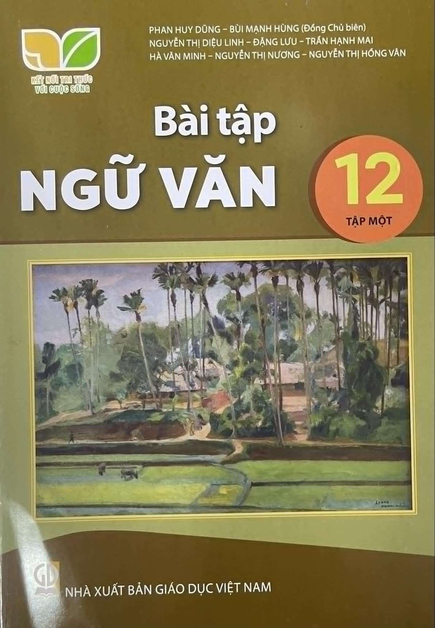 Bài tập ngữ văn lớp 12 tập 1 - Kết nối tri thức