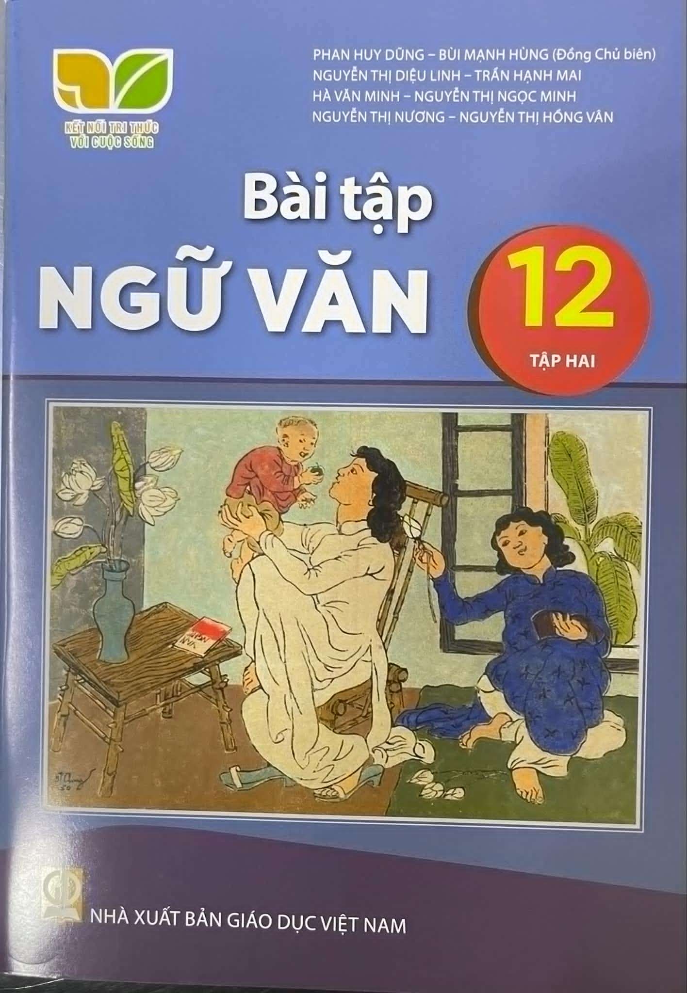 Bài tập ngữ văn lớp 12 tập 2 - Kết nối tri thức