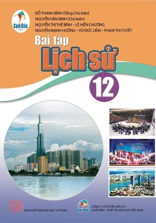 Bài tập Lịch sử lớp 12 - Cánh diều