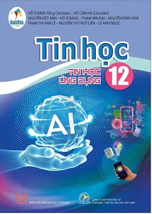 Tin học Lớp 12 : Tin học ứng dụng - Cánh diều