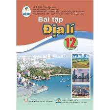 Bài tập Địa lí 12 - Cánh diều
