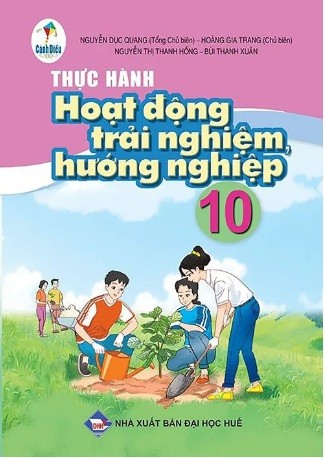 Thực hành Hoạt động trải nghiệm, hướng nghiệp lớp 10 - Cánh diều