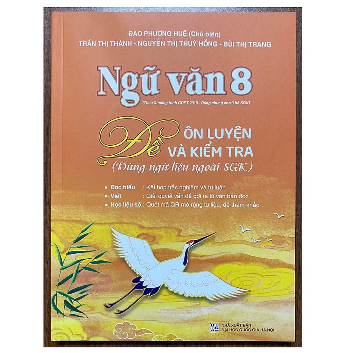 Ngữ Văn 8 - Đề ôn luyện và kiểm tra (Dùng ngữ liệu ngoài SGK)