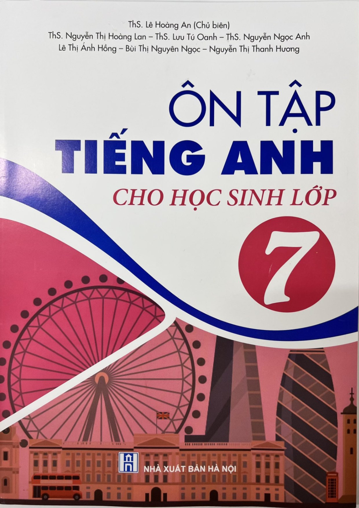 Ôn tập Tiếng anh cho học sinh lớp 7
