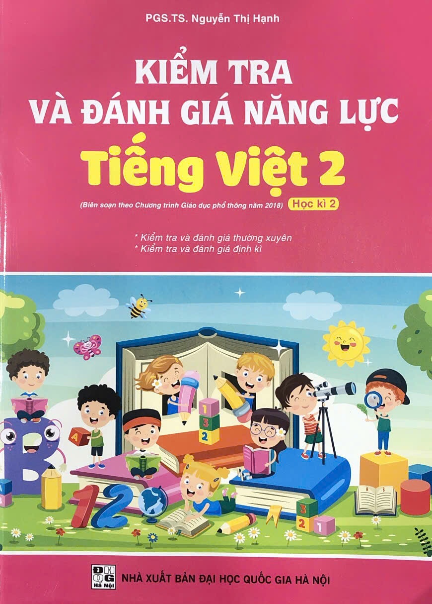 Kiểm tra và đánh giá năng lực môn Tiếng việt lớp 2 tập 2 theo CTGDPT mới