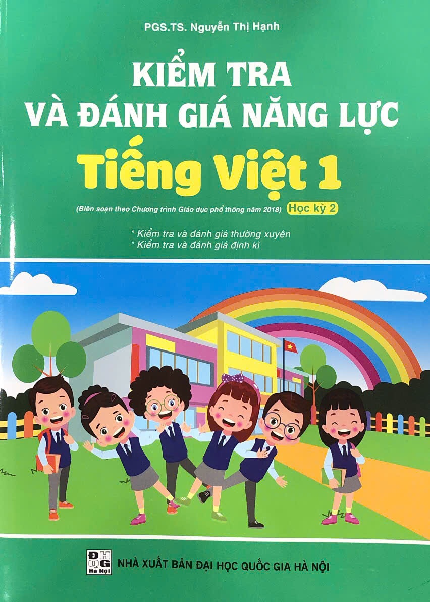 Kiểm tra và đánh giá năng lực môn Tiếng việt lớp 1 tập 2 theo CTGDPT mới