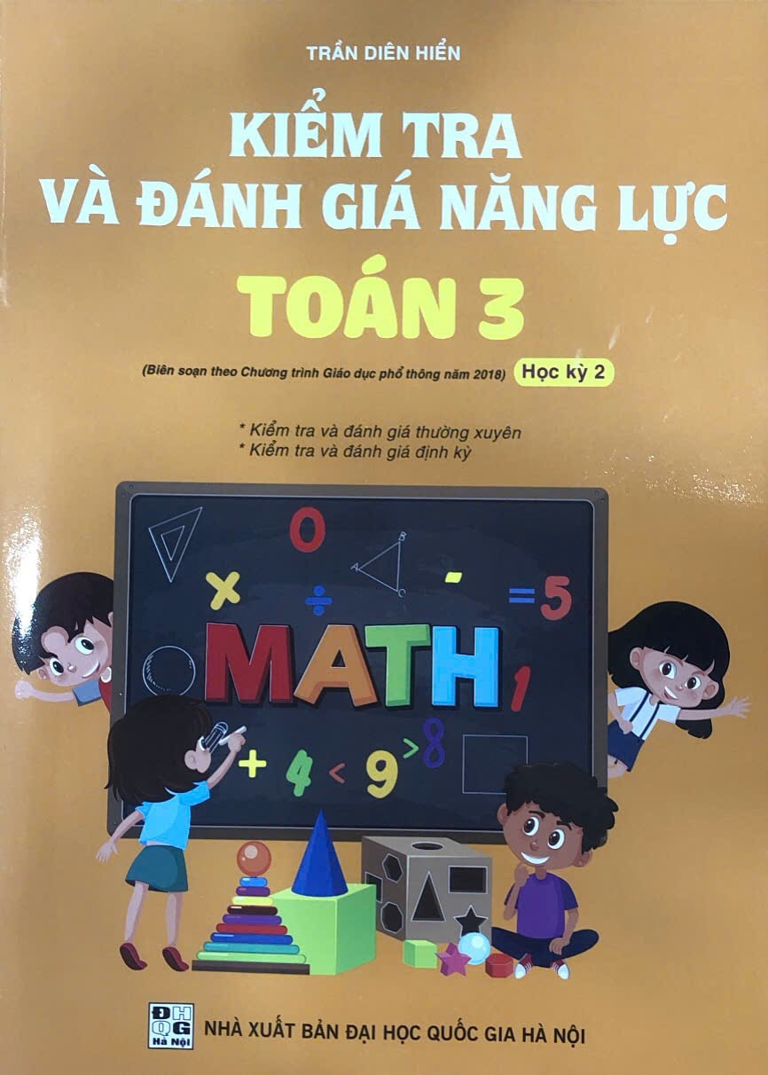 Kiểm tra và đánh giá năng lực môn Toán lớp 3 tập 2 theo CTGDPT mới