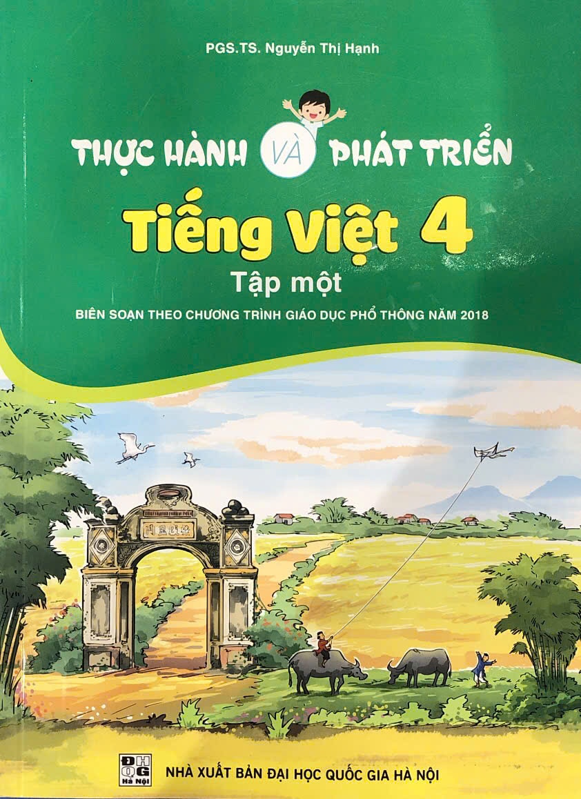 Thực hành và phát triển Tiếng việt lớp 4 tập 1 theo CTGDPT mới