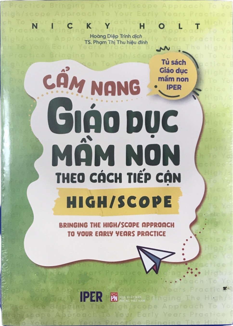 Cẩm nang Giáo dục mầm non theo cách tiếp cận HIGH/SCOPE