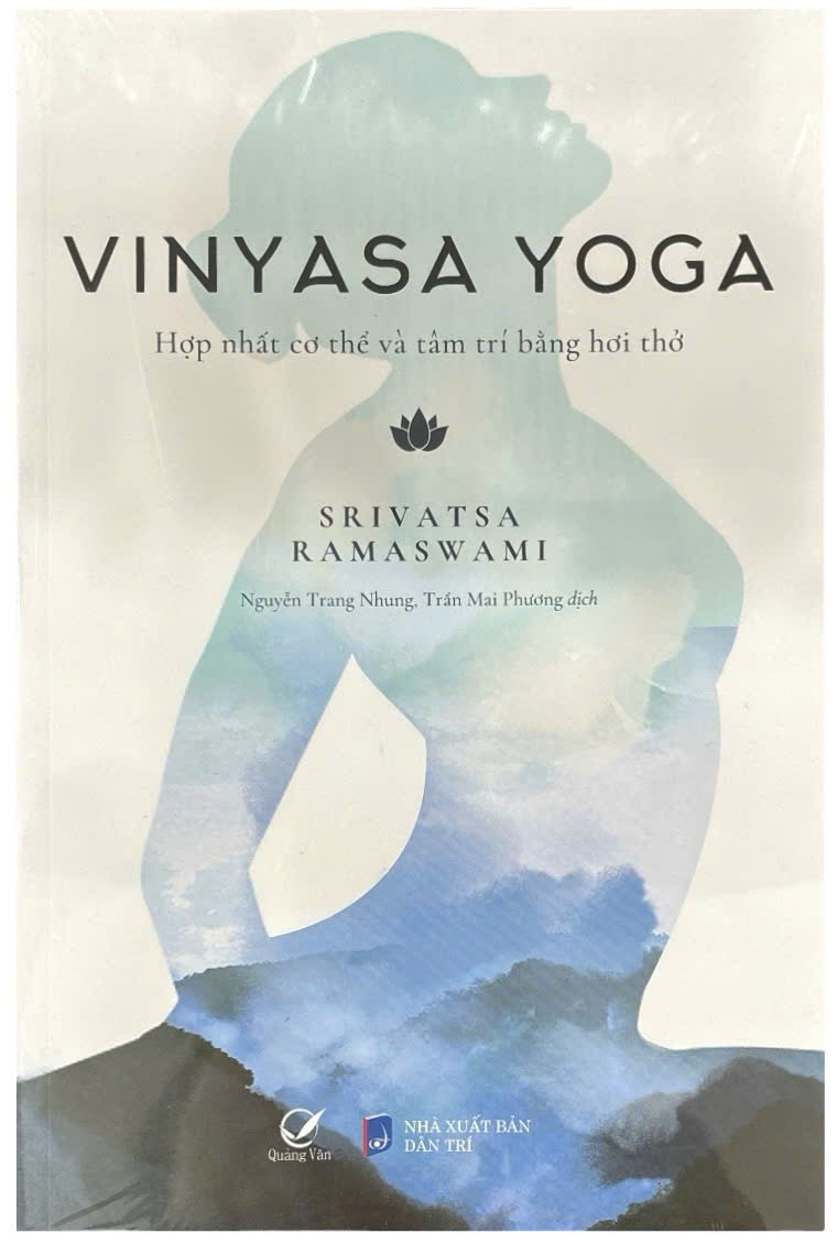 VINYASA YOGA - Hợp nhất cơ thể và tâm trí bằng hơi thở
