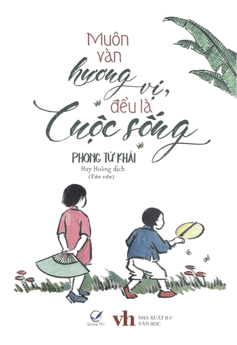 Muôn vàn hương vị đều là Cuộc sống