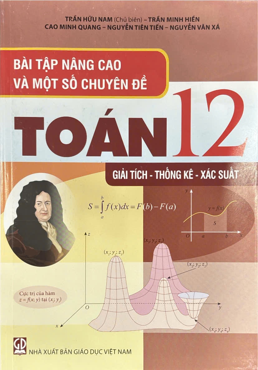 Bài tập nâng cao và một số chuyên đề Toán lớp 12 - Giải tích - Thống kê - Xác suất
