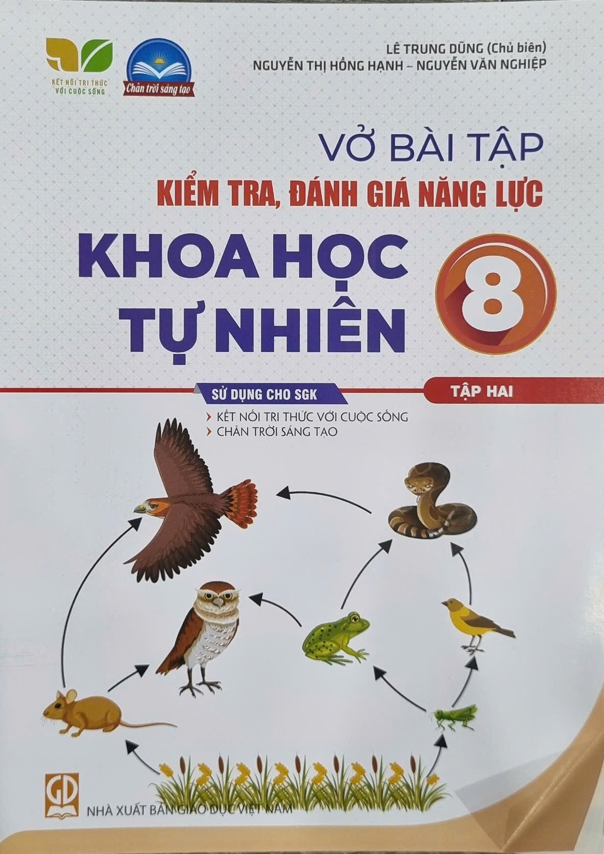 Vở bài tập kiểm tra, đánh giá năng lực Khoa học tự nhiên 8 -Tập 2 SGK Kết nối , Chân Trời