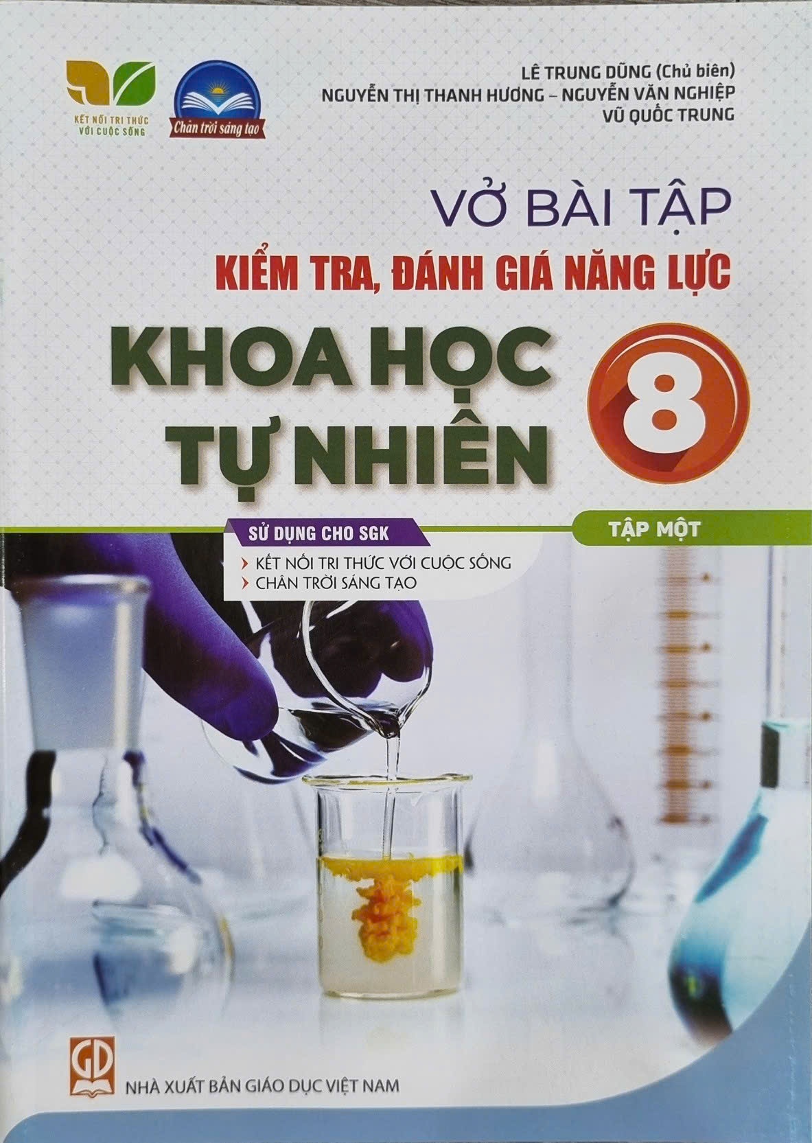 Vở bài tập kiểm tra, đánh giá năng lực Khoa học tự nhiên 8 -Tập 1 SGK Kết nối , Chân Trời