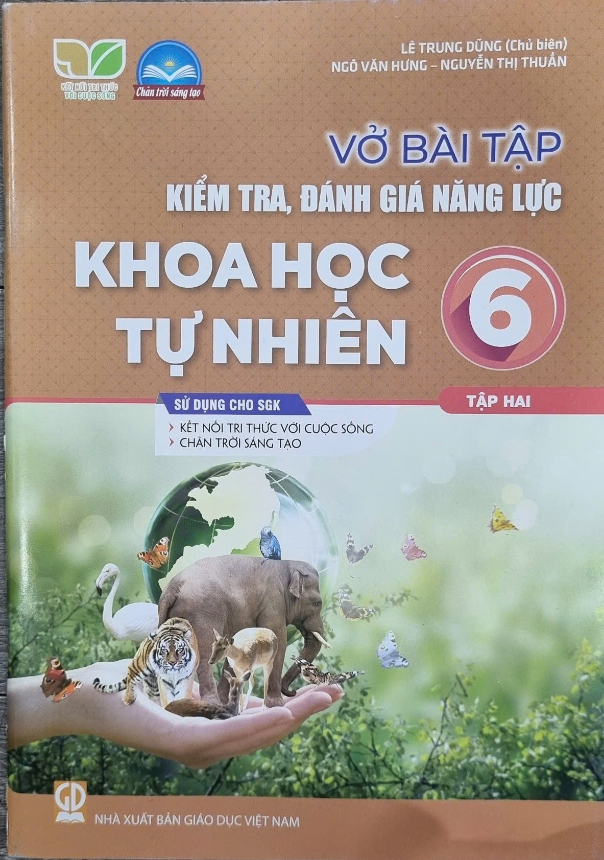 Vở bài tập kiểm tra, đánh giá năng lực Khoa học tự nhiên 6 -Tập 2 SGK Kết nối , Chân Trời