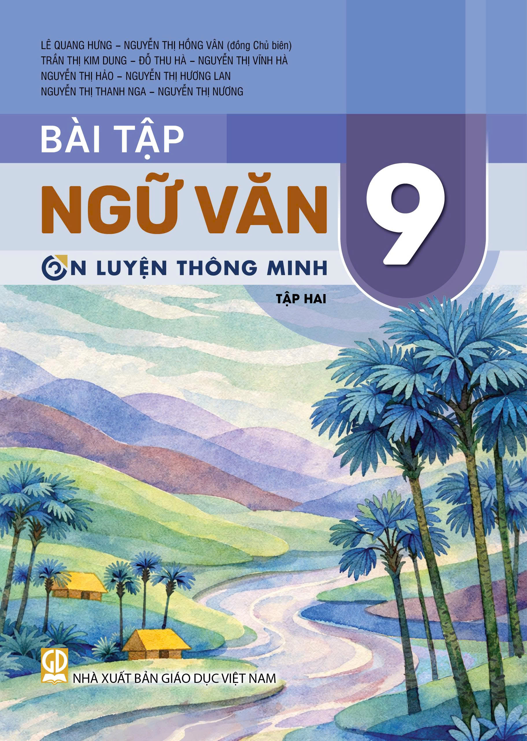 Bài tập Ngữ Văn Lớp 9 tập 2 (OLTM)