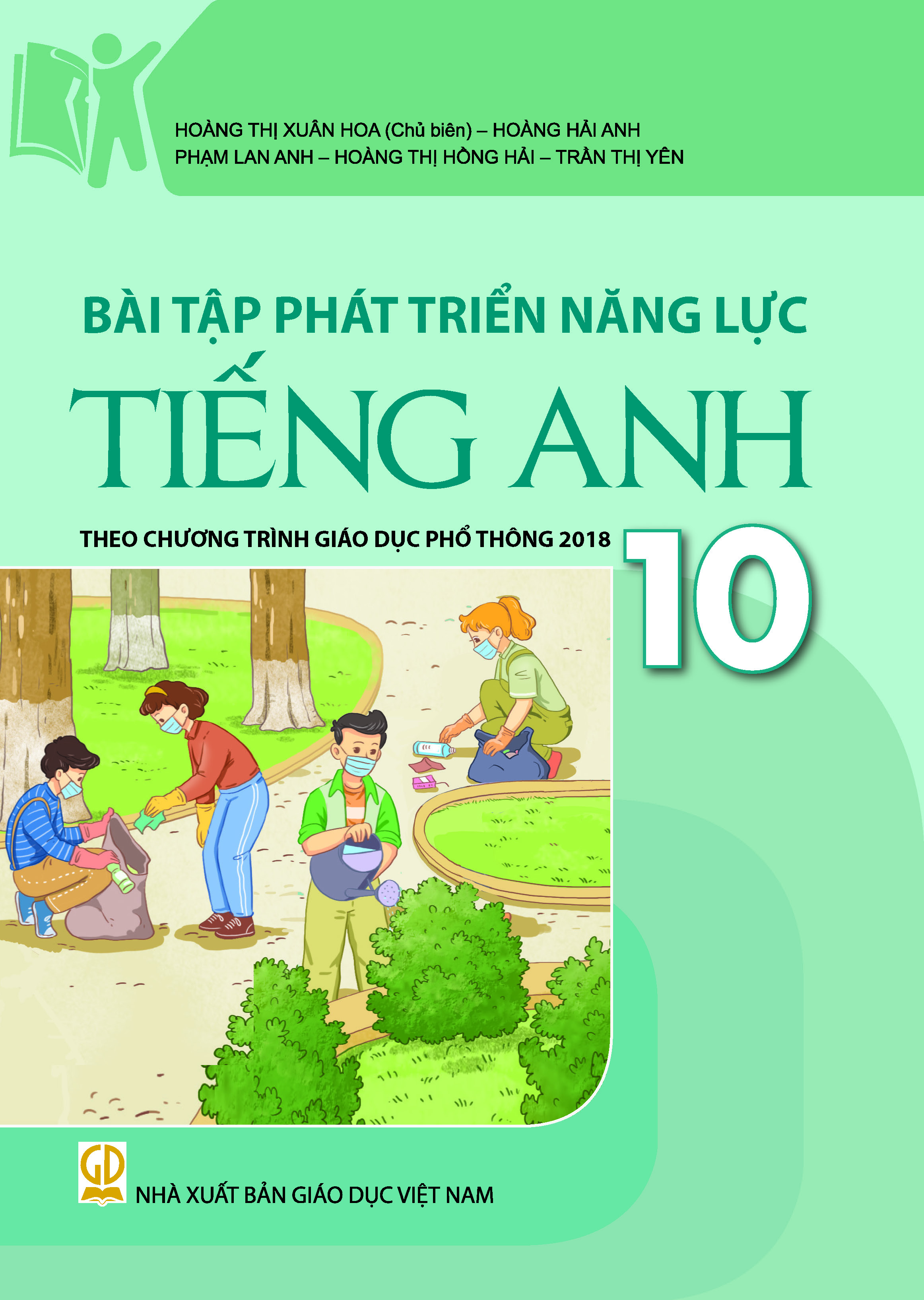 Bài tập phát triển năng lực Tiếng Anh lớp 10 ( CTM ) - HEID
