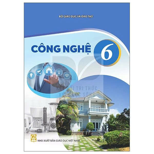 Công nghệ Lớp 6 (Kết Nối)