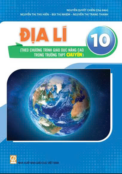 Địa lí 10 (Theo chương trình giáo dục nâng cao trong trường THPT chuyên)