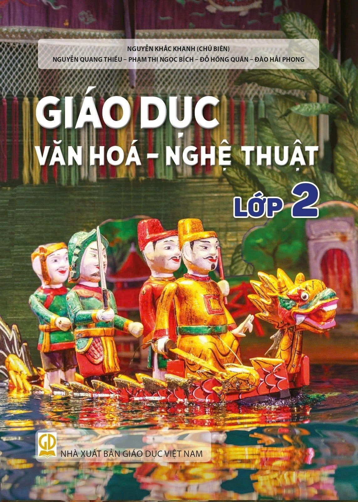 Giáo dục Văn hóa - Nghệ thuật lớp 2