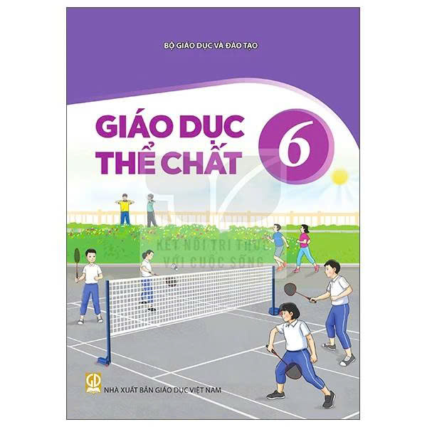 Giáo dục thể chất Lớp 6 (Kết Nối)