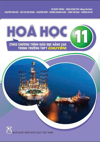 Hoá học 11 (Theo chương trình giáo dục nâng cao trong trường THPT chuyên)