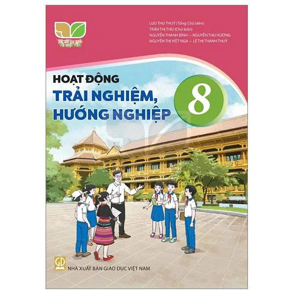 Hoạt động trải nghiệm hướng nghiệp Lớp 8 (Kết Nối)